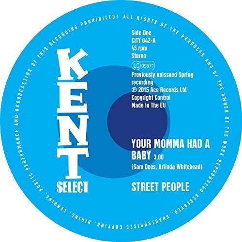 Street People - Your Momma Had A Baby/baby You Got It All - Vinyl Record