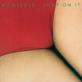 Montrose - Jump On It - Music CD