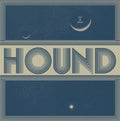 Hound - Out Of Space - Vinyl Record