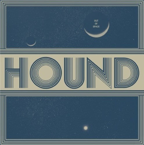 Hound - Out Of Space - Vinyl Record