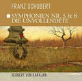 Schubert,f. / Karajan - Symphonien Nr.5 & Nr.8 - Die Unvollendete - Music CD