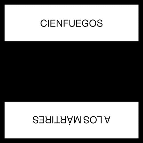 Cienfuegos - A Los Martires - Vinyl Record