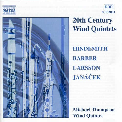 Hindemith / Barber / Larsson / Janacek - 20th Century Wind Quintets - Music CD