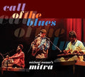 Michael Messer's Mitra - Call Of The Blues - Music CD