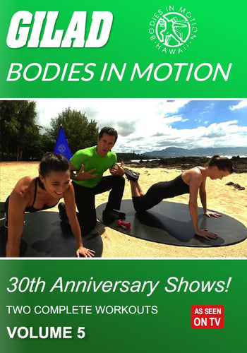 Gilad Bodies In Motion: 30th Anniv 5 - Gilad Bodies In Motion: 30th Anniversary Shows 5 - DVD