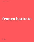 Battiato,franco - Anthology: Le Nostre Anime: Deluxe Edition - Music CD