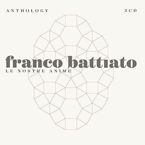 Battiato,franco - Anthology: Le Nostre Anime - Music CD