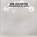 Wackie's - Dub Unlimited: Bullwackies All Stars Vinyl Record