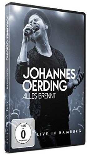 Oerding,johannes - Alles Brennt : Live In Hamburg - DVD