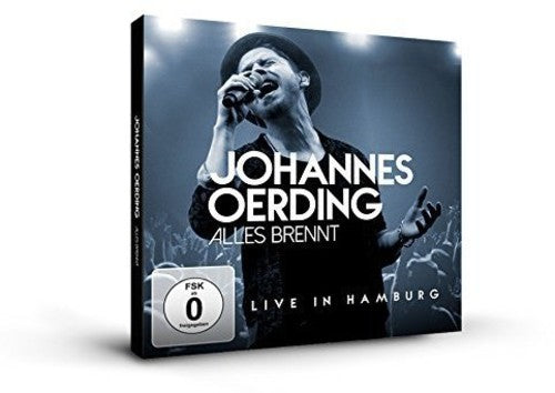 Oerding,johannes - Alles Brennt : Live In Hamburg - Music CD