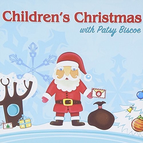 Biscoe,patsy - Children's Christmas With Patsy Biscoe - Music CD