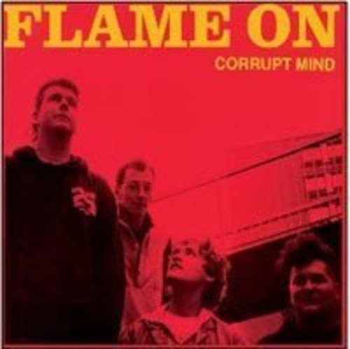 Flame On - Corrupt Mind - Music CD