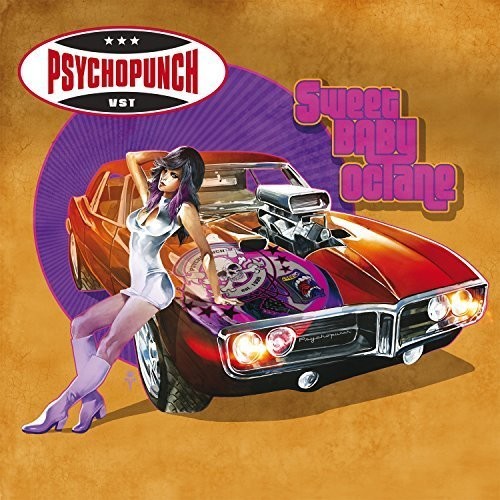 Psychopunch - Sweet Baby Octane - Music CD