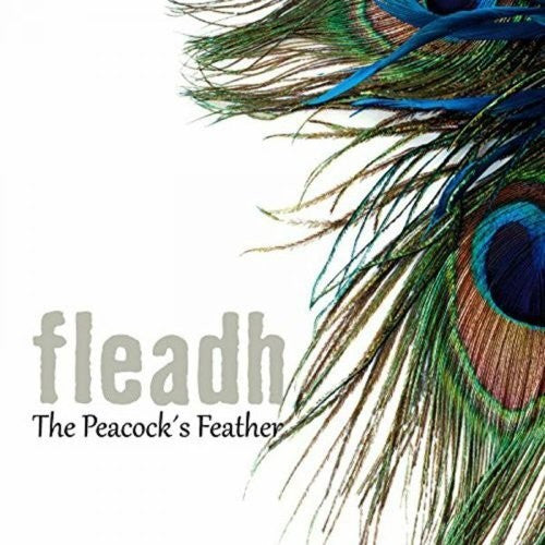 Fleadh - Peacock's Feather - Music CD