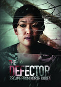 Defector: Escape From North Korea - Defector: Escape From North Korea - DVD
