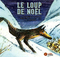 Faubert,michel & Bon Debarras - Le Loup De Noel - Music CD
