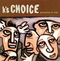 K's Choice - Paradise In Me - Music CD