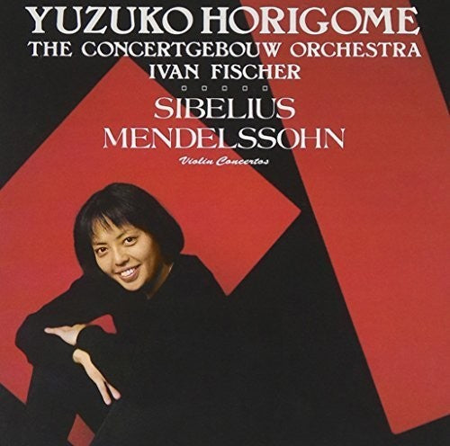 Horigome,yuzuko - Sibelius & Mendelssohn: Violin Concertos - Music CD
