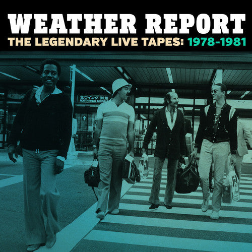 Weather Report - Legendary Live Tapes 1978-1981 - Music CD
