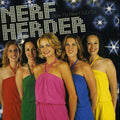 Nerf Herder - How To Meet Girls - Music CD
