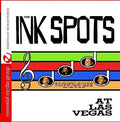Ink Spots - At Las Vegas - Music CD