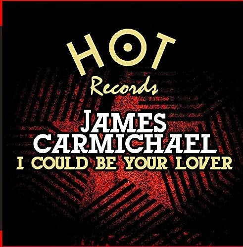 Carmichael,james - I Could Be Your Lover - Music CD
