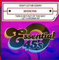 Mystic Five - Don't Let Me Down / Girls Get Out Of The Way - Let - Music CD