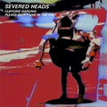 Severed Heads - Clifford Darling Please Don't Live In The Past - Vinyl Record