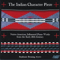 Bruning,stephanie - Indian Character Pieces - Music CD