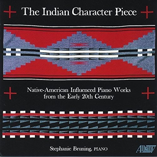 Bruning,stephanie - Indian Character Pieces - Music CD