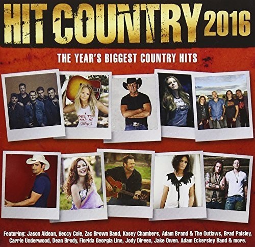 Hit Country 2016 / Various - Hit Country 2016 / Various - Music CD