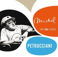 Petrucciani,michel - Owl Years - Music CD