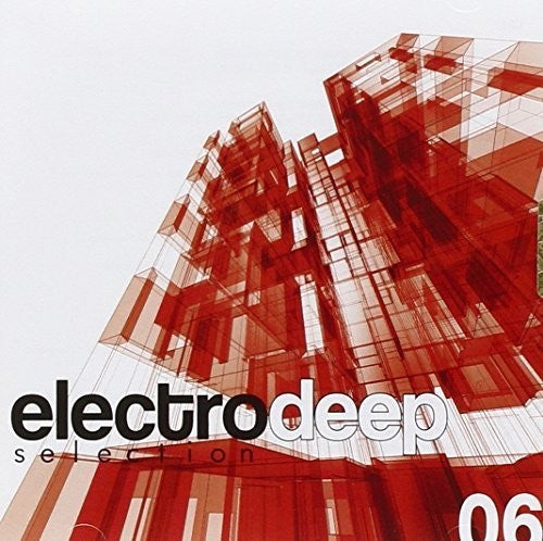Electro Deep Selection 6 / Various - Electro Deep Selection 6 / Various - Music CD