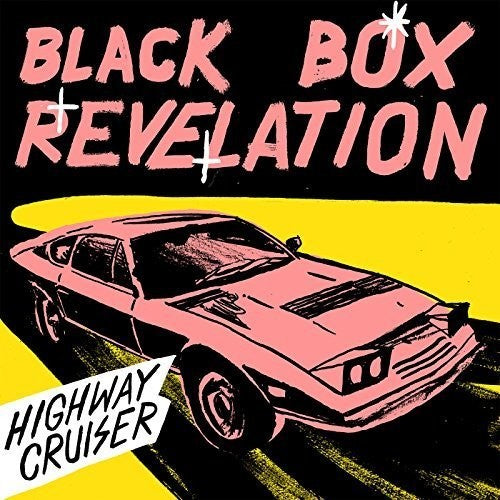 Black Box Revelation - Highway Cruiser - Vinyl Record