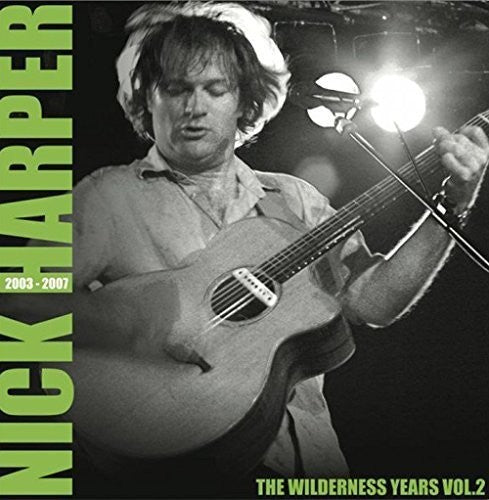 Harper,nick - Wilderness Years Vol 2 2003-2007 - Vinyl Record