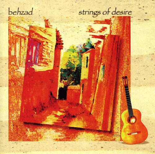 Behzad - Strings Of Desire - Music CD