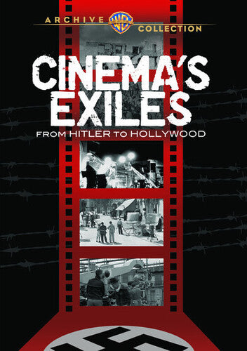 Cinema Exiles: From Hitler To Hollywood - Cinema Exiles: From Hitler To Hollywood - DVD