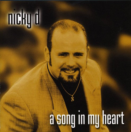 Nickey D - Song In My Heart - Music CD