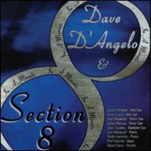 D'angelo,dave / Section 8 - In A Minute - Music CD