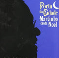 Da Vila,martinho - Poeta De Cidade: Martinho Canta Noel - Music CD
