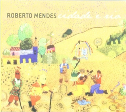 Mendes,roberto - Cidade E Rio - Music CD