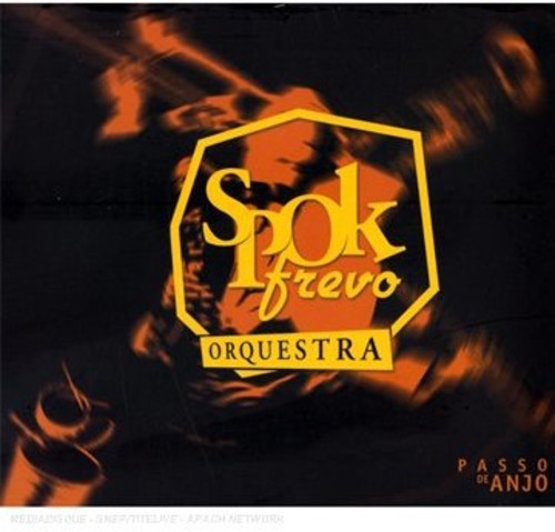 Spok Frevo Orquestra - Passo De Anjo - Music CD