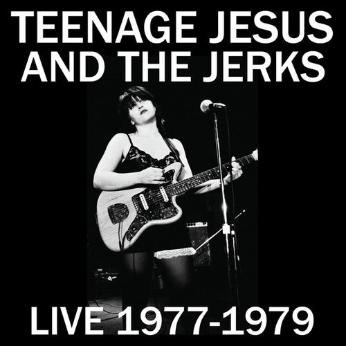 Teenage Jesus & The Jerks - Live 1977-1979 - Vinyl Record