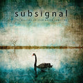 Subsignal - Beacons Of Somewhere Somet - Music CD