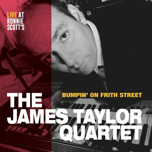 Taylor,james Quartet - Bumpin' On Frith Street - Vinyl Record