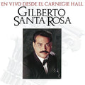Santa Rosa,gilberto - En Vivo Desde El Carnegie Hall - Vinyl Record