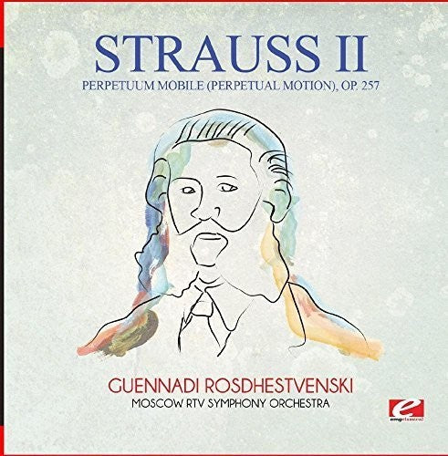 Strauss - Perpetuum Mobile (perpetual Motion) Op. 257 - Music CD