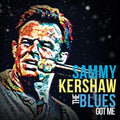 Kershaw,sammy - Blues Got Me - Music CD
