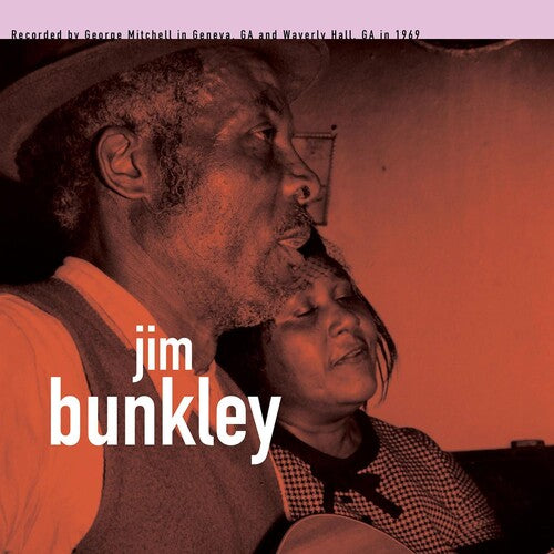 Bunkley,jim / Bussey,george Henry - George Mitchell Collection - Vinyl Record