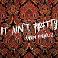 Einhouse,aaron - It Ain't Pretty - Music CD